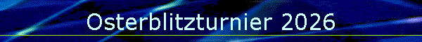 Osterblitzturnier 2026