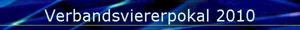 Verbandsviererpokal 2010