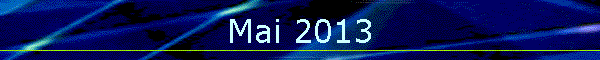 Mai 2013