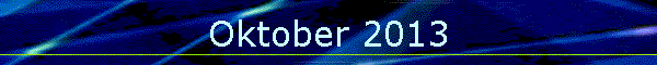 Oktober 2013