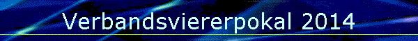 Verbandsviererpokal 2014